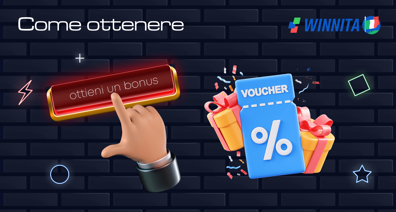 Fai un paio di passi e ottieni un vantaggioso bonus Winnita